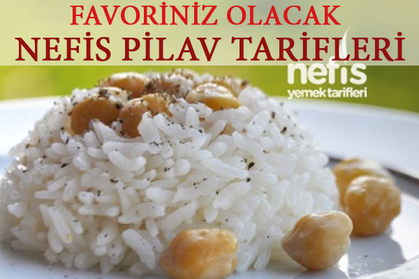 En Güzel Pilav Tarifleri Tarifi En Güzel Pilav Tarifleri Tarifi