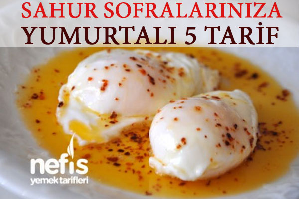 Sahur için yumurtalı 5 tarif Tarifi Sahur için yumurtalı 5 tarif Tarifi