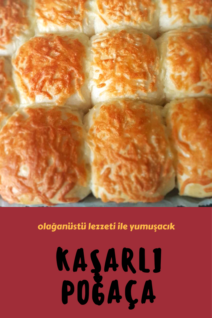 Kaşarlı Poğaça Kaşarlı Poğaça