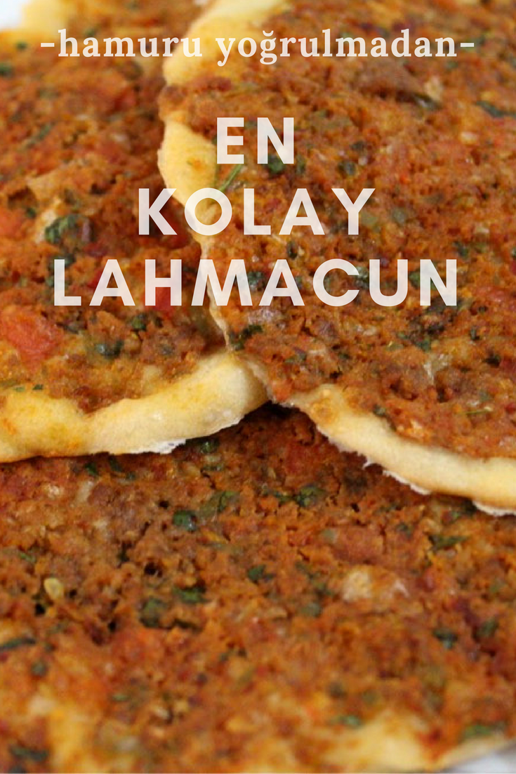 Evde Kolay Lahmacun Tarifi Evde Kolay Lahmacun Tarifi