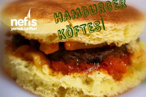 Hamburger Köftesi Yapımı Tarifi