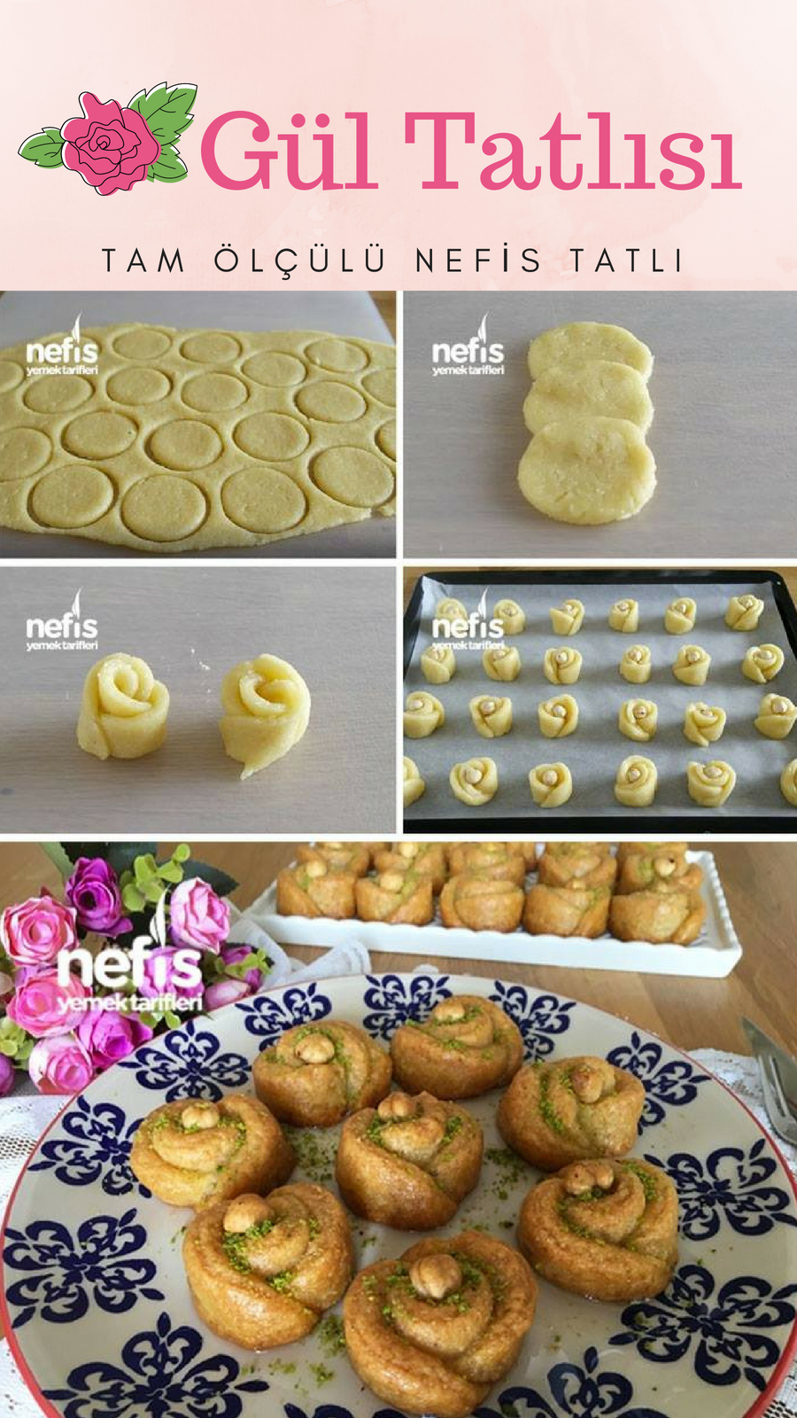 Gül Tatlısı Gül Tatlısı