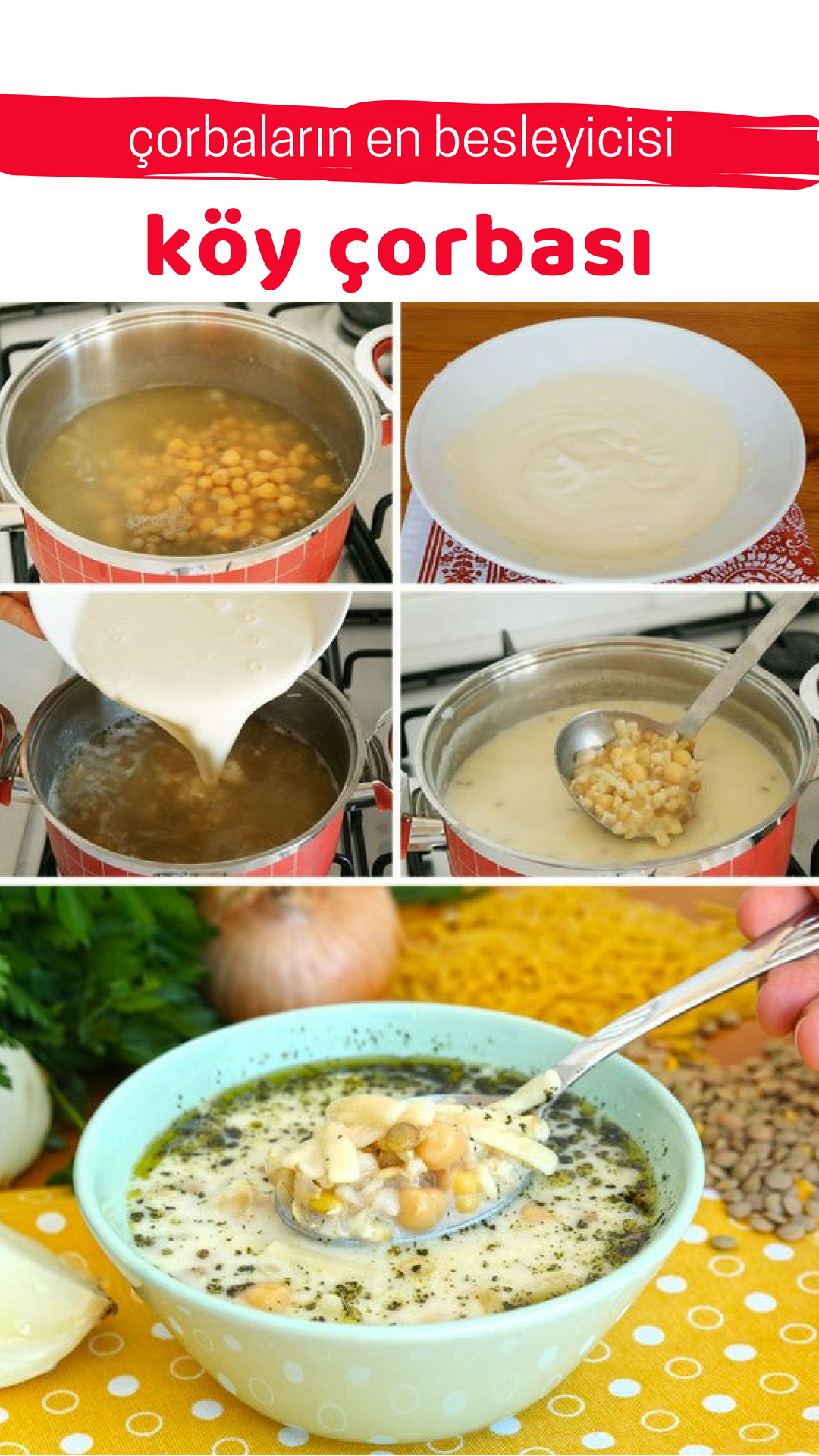 Köy Çorbası Tarifi Köy Çorbası Tarifi