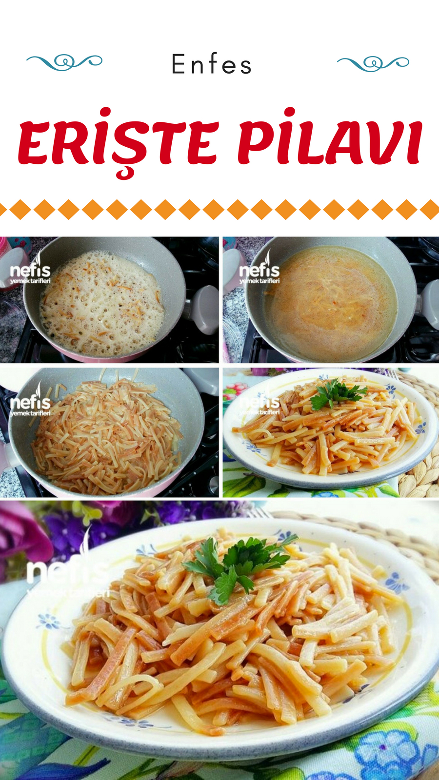 Erişte pilavı tarifi Erişte pilavı tarifi