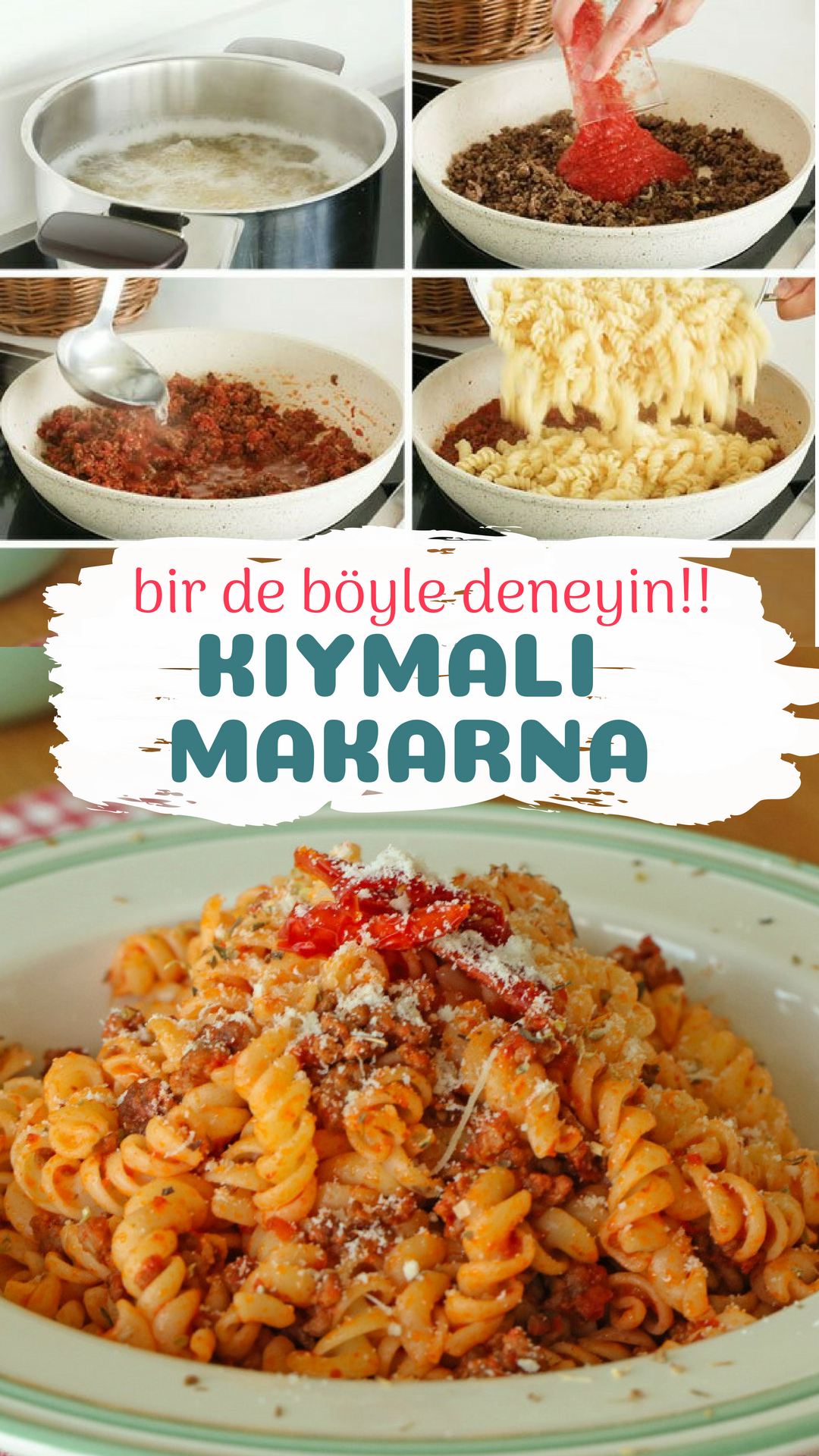 Kıymalı Makarna Kıymalı Makarna