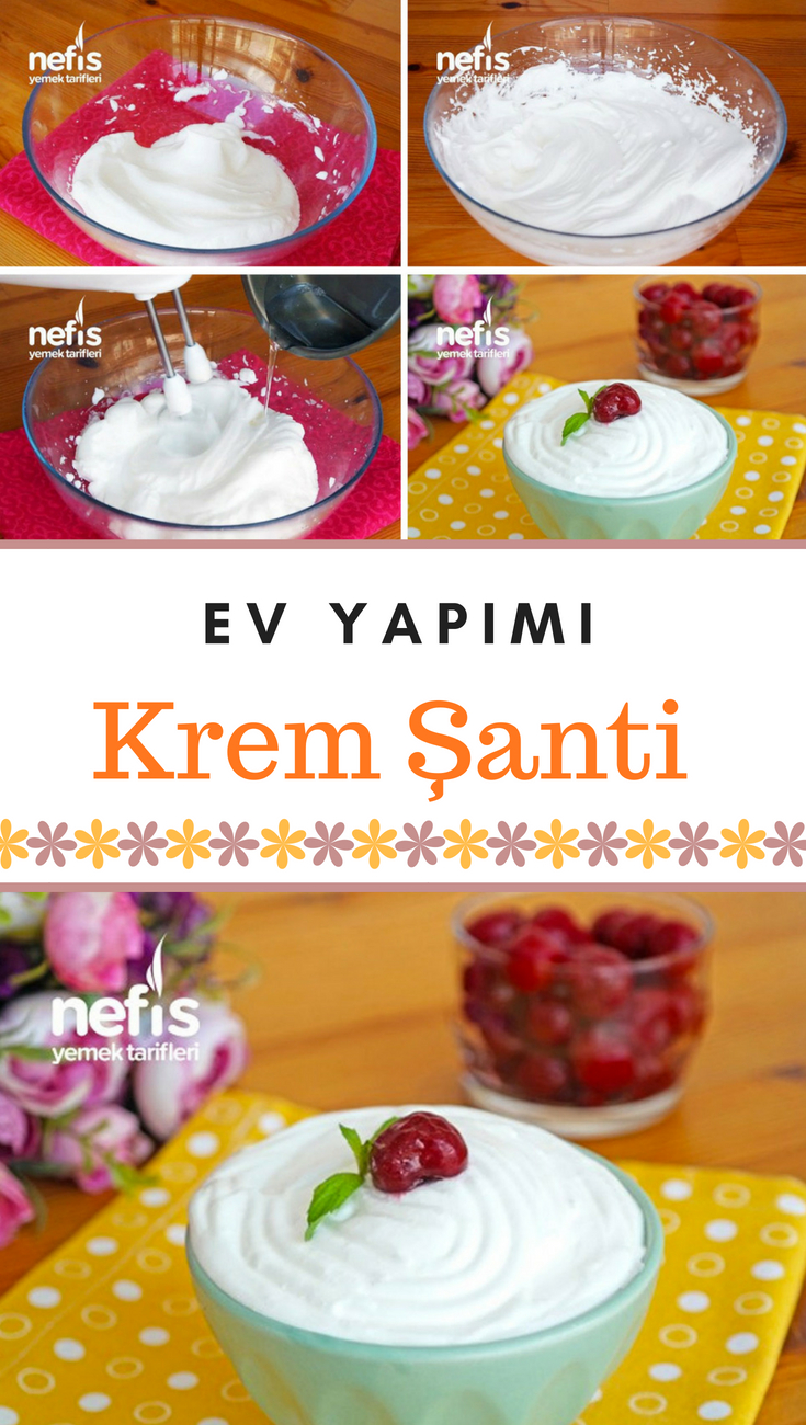 Ev Yapımı Krem Şanti Tarifi (videolu) Nefis Yemek Tarifleri