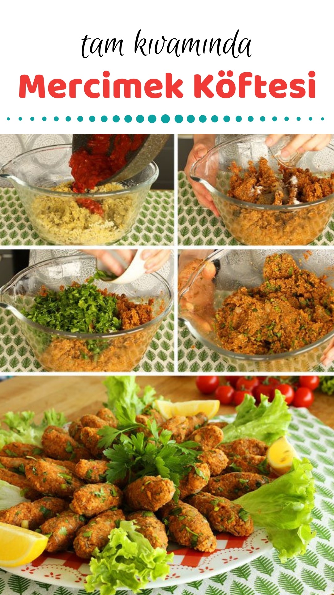 Kiraz Dünyası: Mercimek Köfte Kiraz Dünyası: Mercimek Köfte