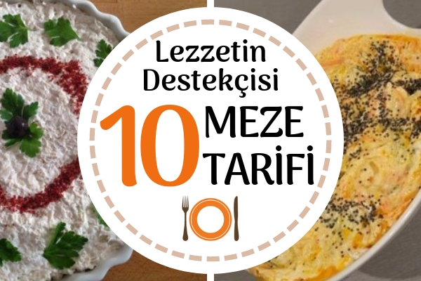 Kolay Meze Tarifleri Az Malzemeli Çok Pratik 10 Leziz Tarif Tarifi Kolay Meze Tarifleri Az Malzemeli Çok Pratik 10 Leziz Tarif Tarifi