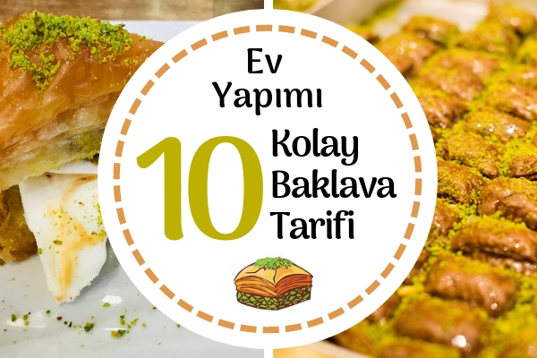 Baklava Tarifleri Dünyanın En Kolay 10 Ev Baklavası Tarifi Baklava Tarifleri Dünyanın En Kolay 10 Ev Baklavası Tarifi