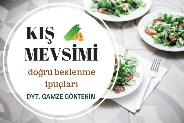 Kış Aylarında Sağlıklı Beslenme Tüyoları, Diyetisyen Kaleminden Tarifi Kış Aylarında Sağlıklı Beslenme Tüyoları, Diyetisyen Kaleminden Tarifi