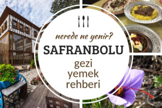 Safranbolu’da Ne Yenir? Tarih ve Lezzetin Buluştuğu 10 Mekan Tarifi