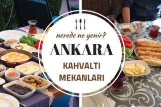 Ankara Kahvaltı Mekanları, En Doyurucu 10 Leziz Tavsiye Tarifi