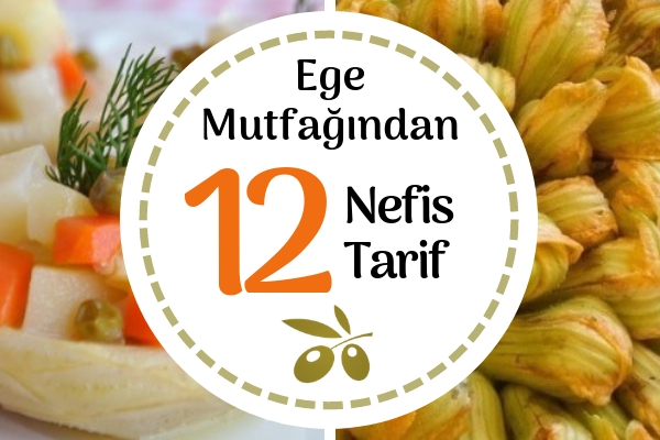 Ege Mutfağı: Uzun Yaşamın Sırrı Çok Hafif ve Lezzetli 12 Tarif Tarifi Ege Mutfağı: Uzun Yaşamın Sırrı Çok Hafif ve Lezzetli 12 Tarif Tarifi