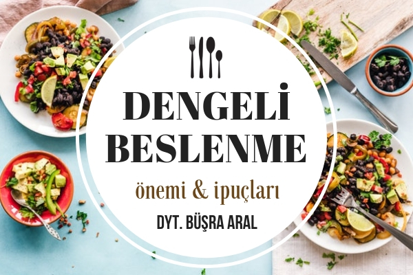 Dengeli Beslenme Neden Önemli? İşte O Bilgiler! Diyetisyen Tavsiyeleri Tarifi Dengeli Beslenme Neden Önemli? İşte O Bilgiler! Diyetisyen Tavsiyeleri Tarifi