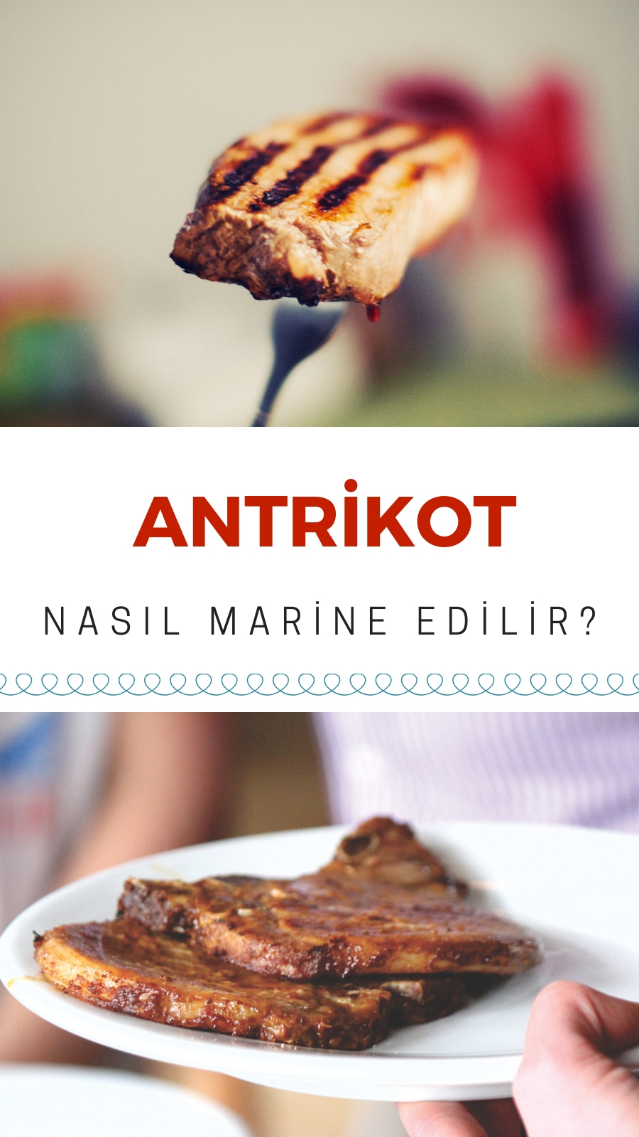 Dana Antrikot (Kırmızı Etler) Nasıl Marine Edilir Nefis Yemek Tarifleri