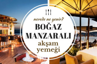 İstanbul Boğaz Manzaralı Akşam Yemeği Mekanları Tarifi
