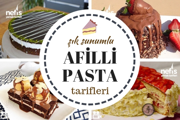 En Afilli 9 Pasta Tarifi – Şık Sunumlu Enfes Lezzetler En Afilli 9 Pasta Tarifi – Şık Sunumlu Enfes Lezzetler