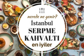 İstanbul Serpme Kahvaltı – Müdavimi Olacağınız En Doyurucu 10 Yer Tarifi