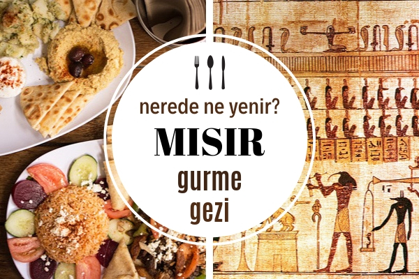Mısır’da Nerede Ne Yenir? En Lezzetli 7 Geleneksel Mısır Yemeği Tarifi Mısır’da Nerede Ne Yenir? En Lezzetli 7 Geleneksel Mısır Yemeği Tarifi