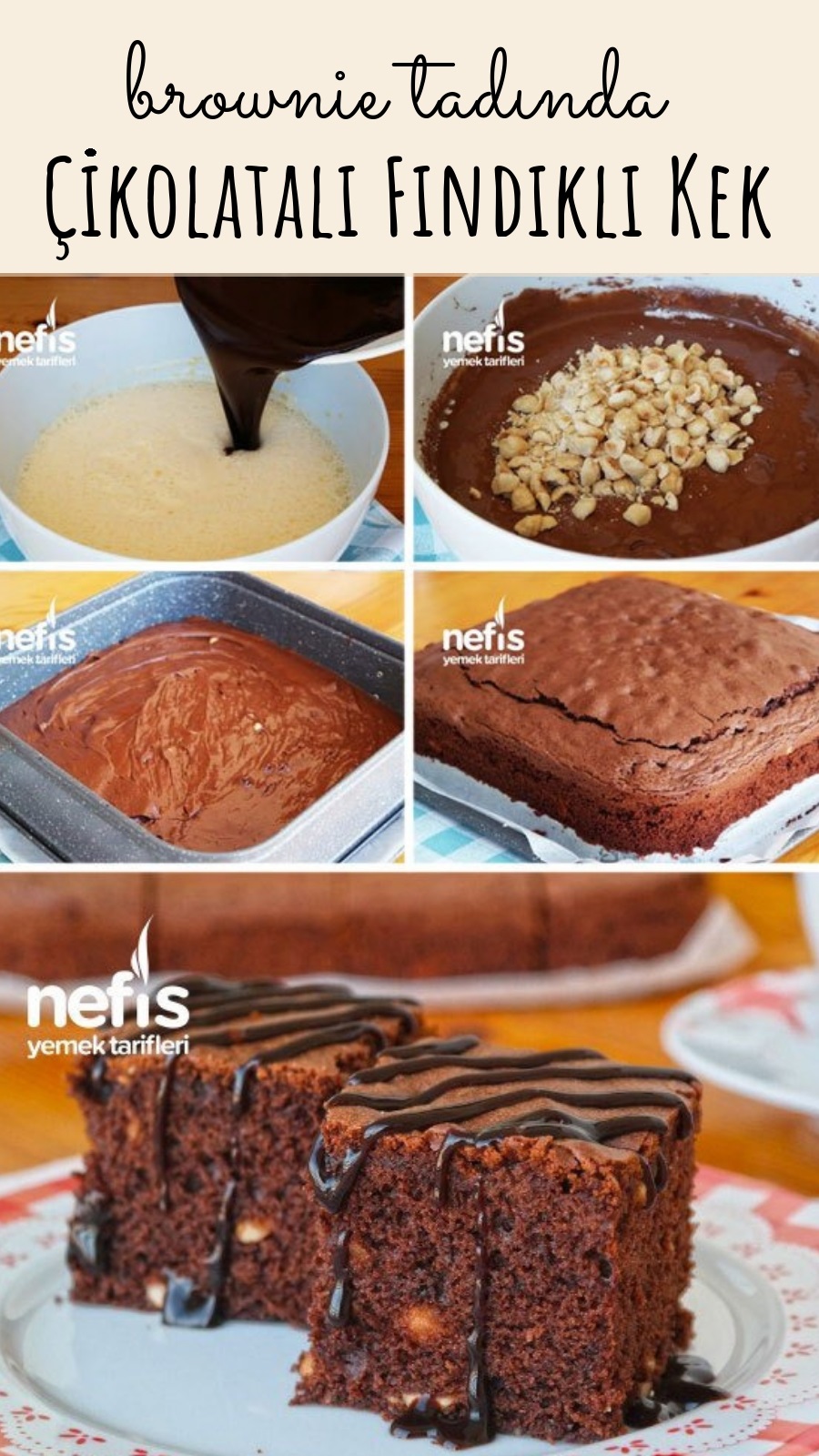 Browni Tadında Fındıklı Kek Tarifi (videolu) Yorumları Sayfa 1 Nefis