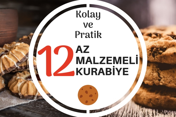 Az Malzemeli Kurabiye Tarifleri Az Malzemeli Kurabiye Tarifleri