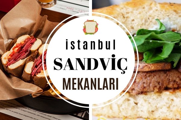 İstanbul’da En İyi Sandviçleri Yapan 10 Meşhur Mekan – Bayılacaksınız! Tarifi