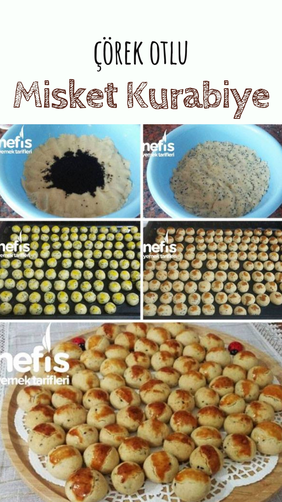 Ağızda Dağılan Çörekotlu Misket Kurabiye (112 Adet) Nefis Yemek Tarifleri