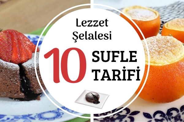 Tam Kıvamında Sufle Tarifleri Tarifi Tam Kıvamında Sufle Tarifleri Tarifi