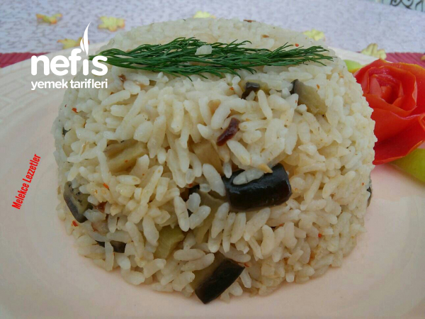 Nefis Patlıcanlı Pirinç Pilavı