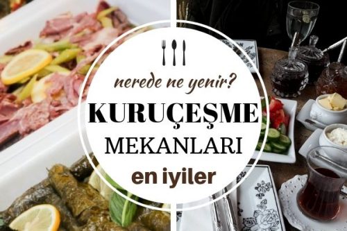 Kurucesme De Ne Yenir Cok Hosunuza Gidecek 10 Meshur Mekan Nefis Yemek Tarifleri