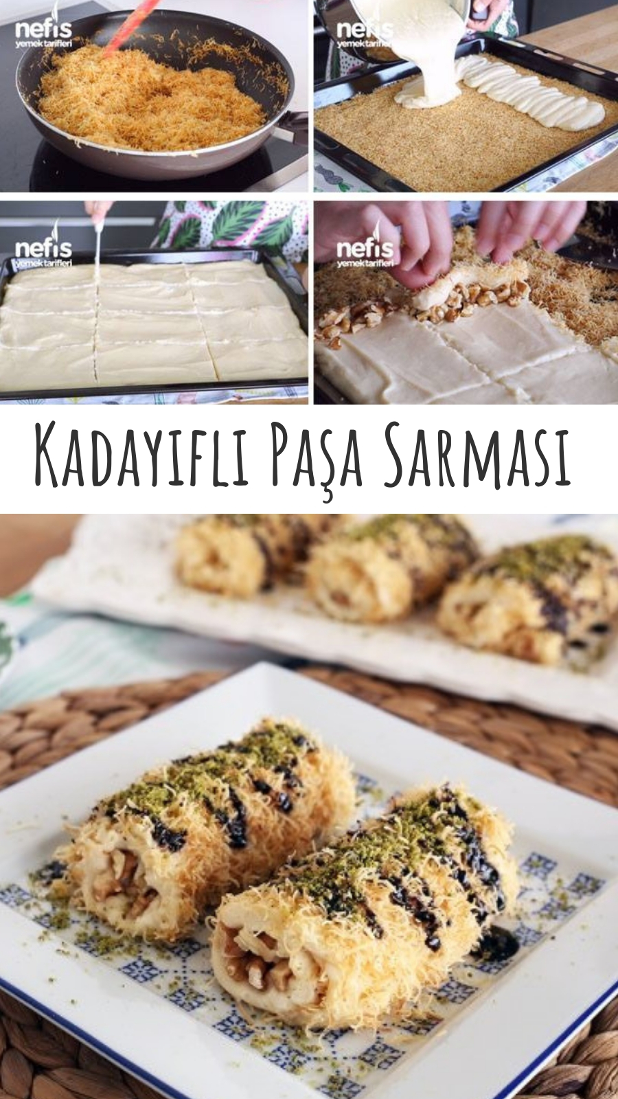 Kadayıflı Paşa Sarması Tarifi Videolu Yorumları Sayfa 2 Nefis Yemek