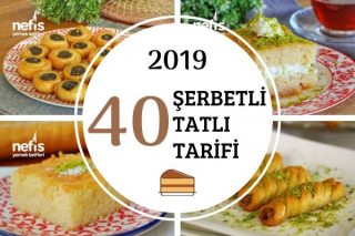 2019'da Çok Beğenilen 40 Şerbetli Tatlı Tarifi