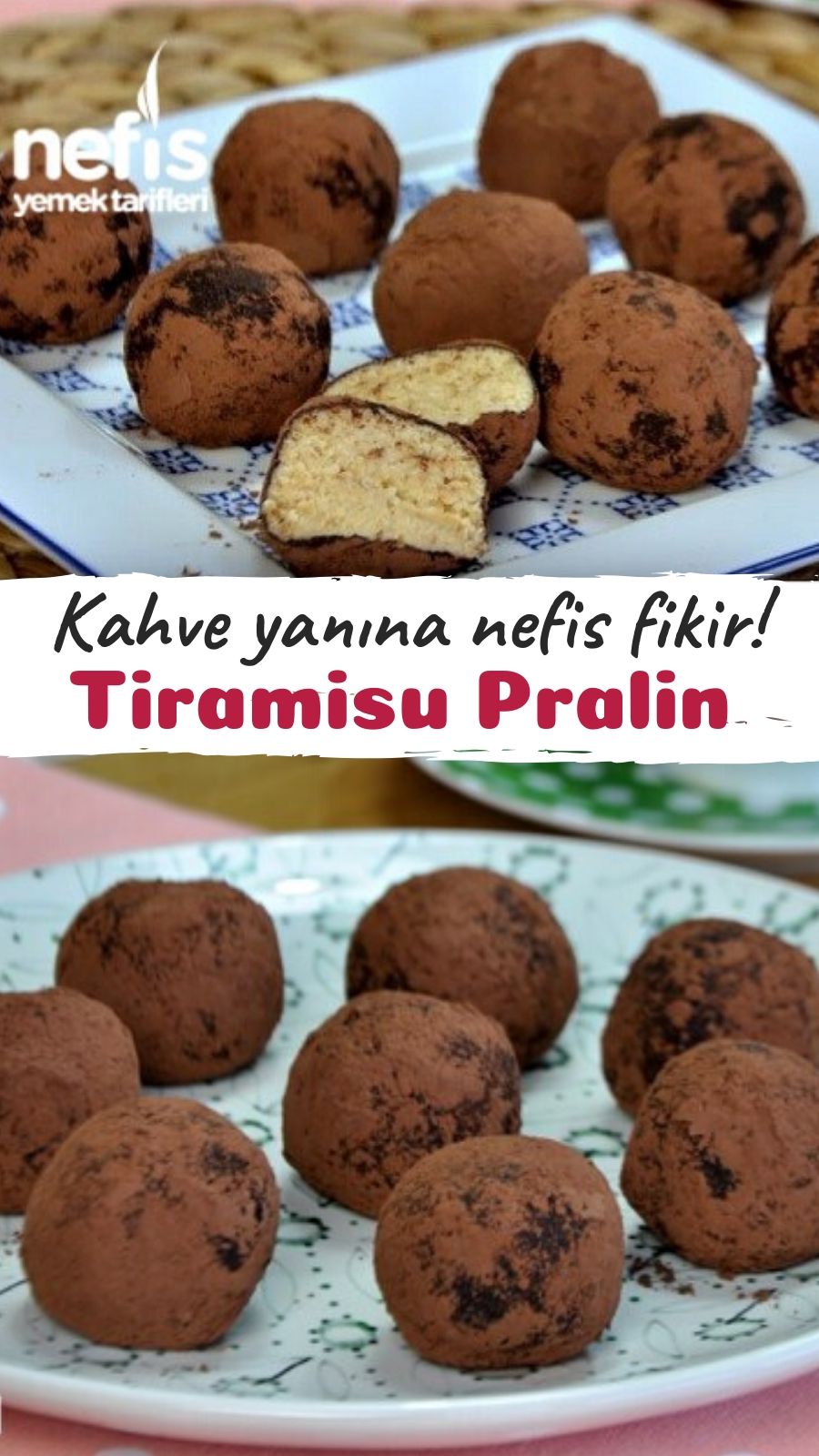 Tiramisu Pralin Nasıl Yapılır? Yorumları Sayfa 1 Nefis Yemek Tarifleri