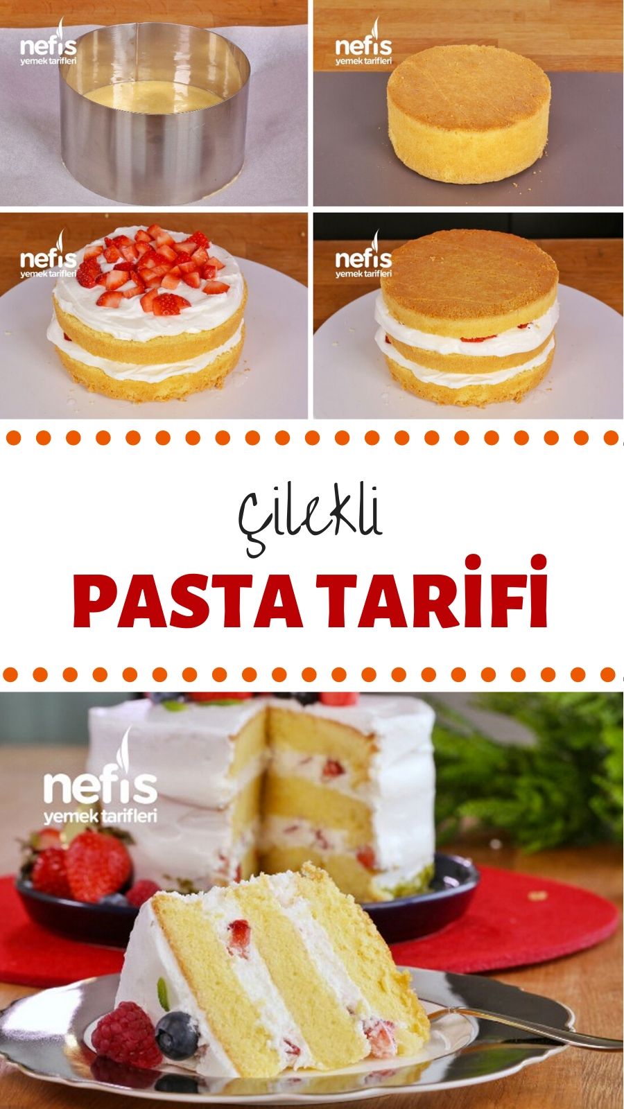Çilekli Yaş Pasta Tarifi Nefis Yemek Tarifleri