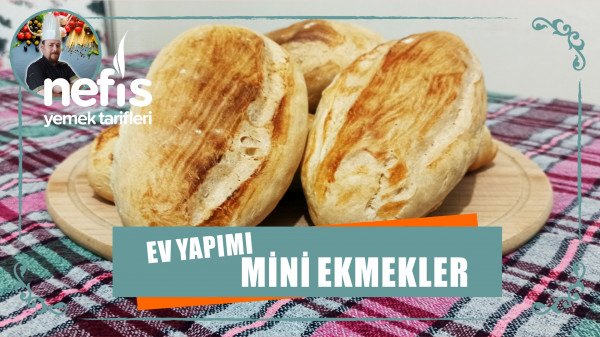 Ekmek Almaya Çıkma! Püf Noktalarıyla Ev Yapımı Mini Ekmekler #evdekal