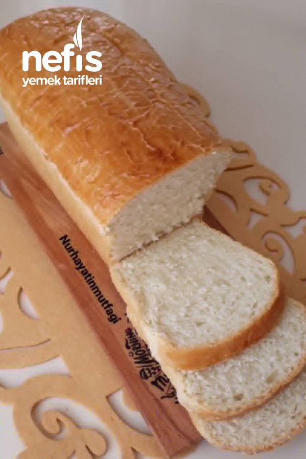 Ev Yapımı Yumuşacık (Tost Ekmeği)