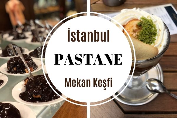 İstanbul’un Lezzeti Meşhur 15 Pastanesi Tarifi