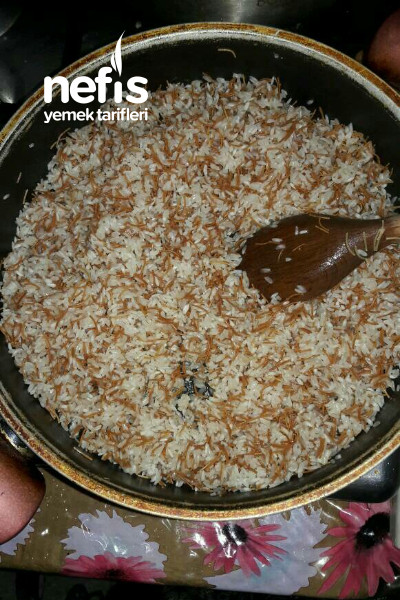 Şehriyeli Pirinç Pilavı Nasıl Yapılır (Tam Ölçülü)