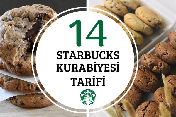 Starbucks Kurabiye Tarifleri: Birebir Tutan 14 Çeşit Tarifi