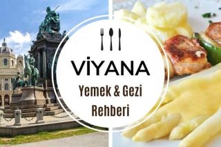 Viyana’da Ne Yenir? Yemek & Mekan Rehberi Tarifi