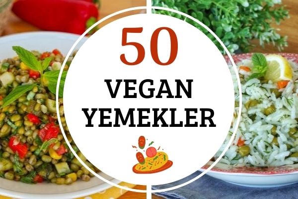 Vegan Yemekleri: Besleyici 50 Değişik Tarif Tarifi