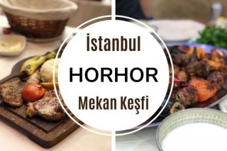 İstanbul Horhor’da En İyi 12 Kebapçı Tarifi