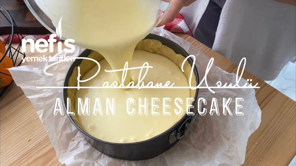 Pastane Usulü Alman Cheesecake (Videolu)