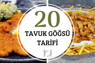 Tavuk Göğsü Yemekleri: Favoriniz Olacak Yumuşacık 20 Nefis Tarif Tarifi