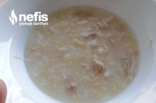 Pirinçli Tavuk Çorbası (+8 ay) Tarifi