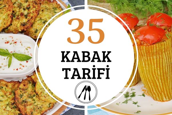 Kabak Yemekleri: 35 Enfes Tarif Tarifi