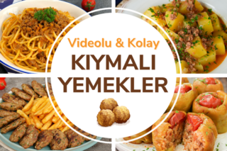 Kıymalı Yemek Tarifleri: Lezzetli Videolu Denenmiş Tarifi