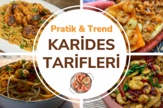 Karides Tarifleri: Pratik ve Leziz 30+ Nefis Karides Yemeği Tarifi