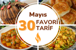 2025 Mayıs Ayının 30 Popüler Tarifi