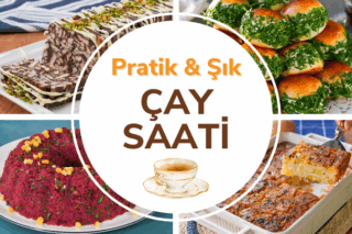 Çay Yanına Çeşit Çeşit 30 Pratik Tarif Tarifi